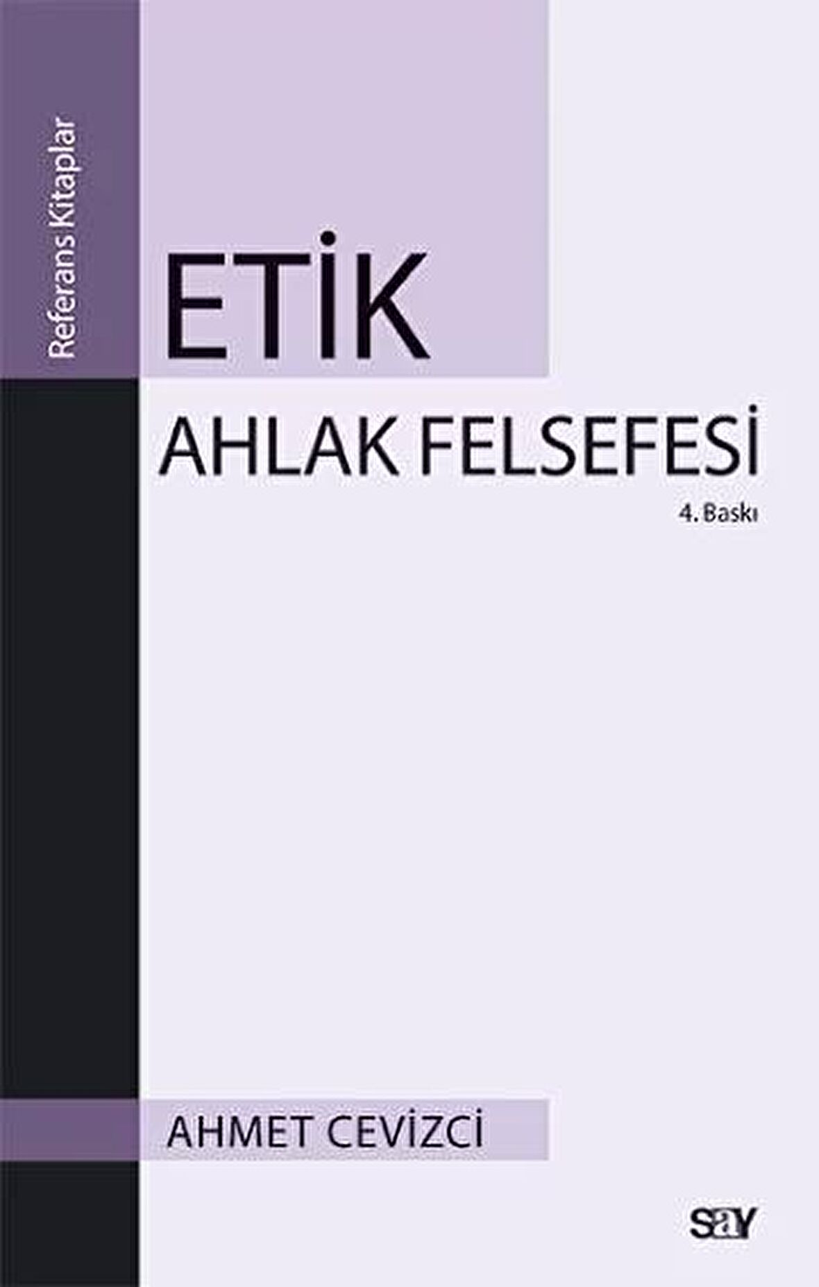 Etik Ahlak Felsefesi