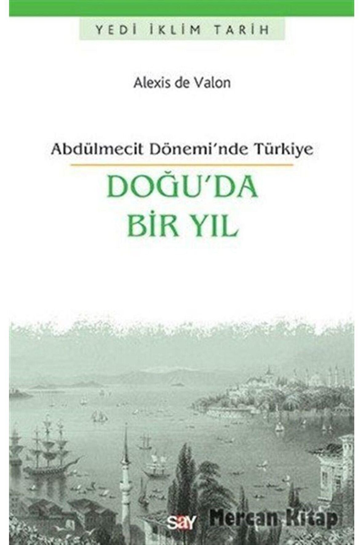 Doğu’da Bir Yıl