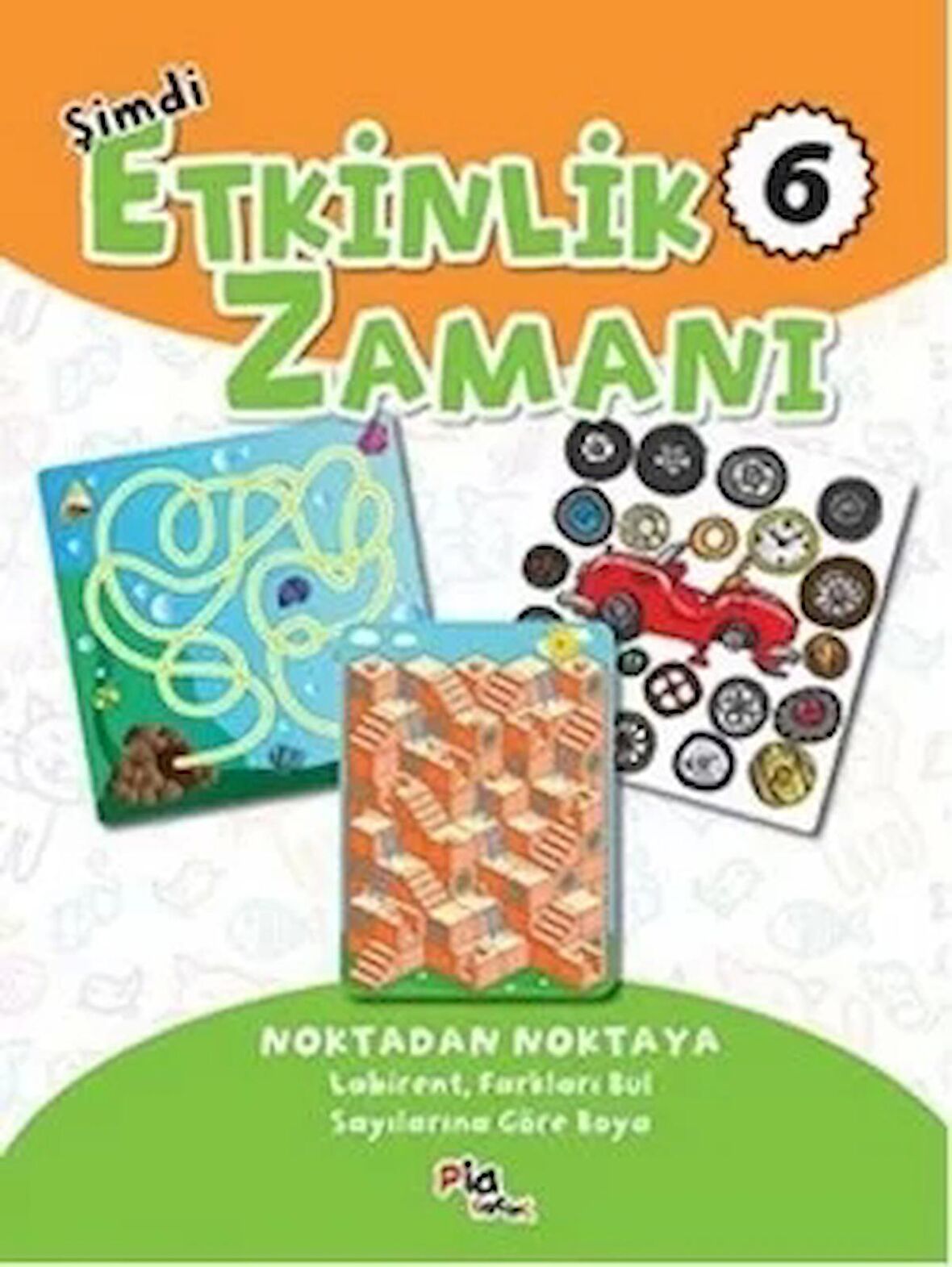 Şimdi Etkinlik Zamanı 6 : Noktadan Noktaya