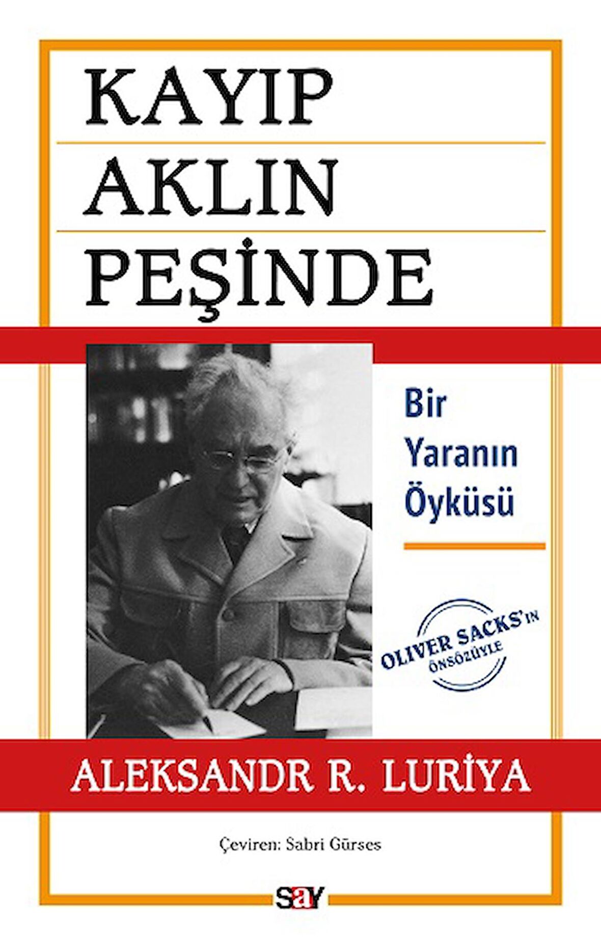 Kayıp Aklın Peşinde - Bir Yaranın Öyküsü