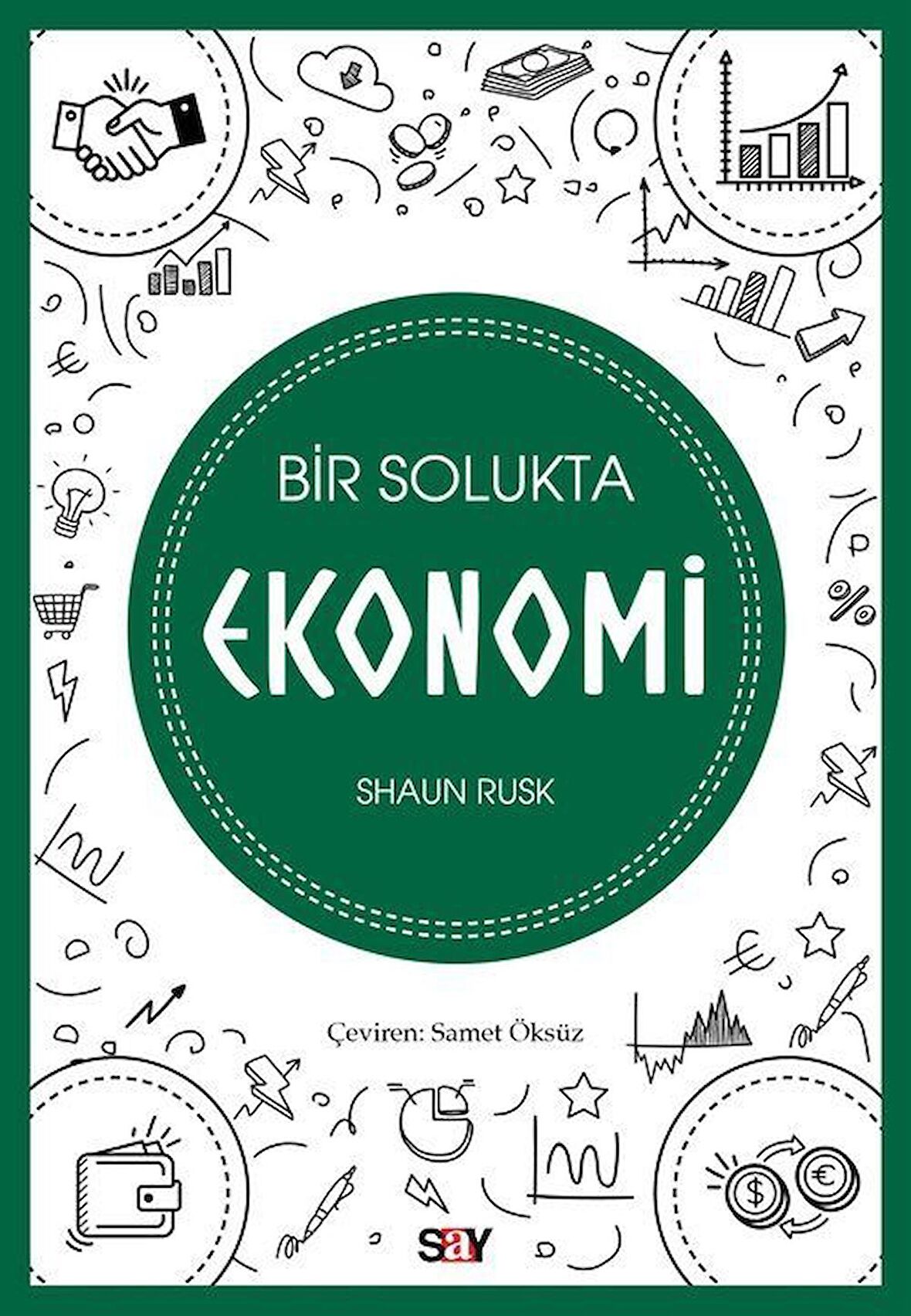 Bir Solukta Ekonomi / Shaun Rusk