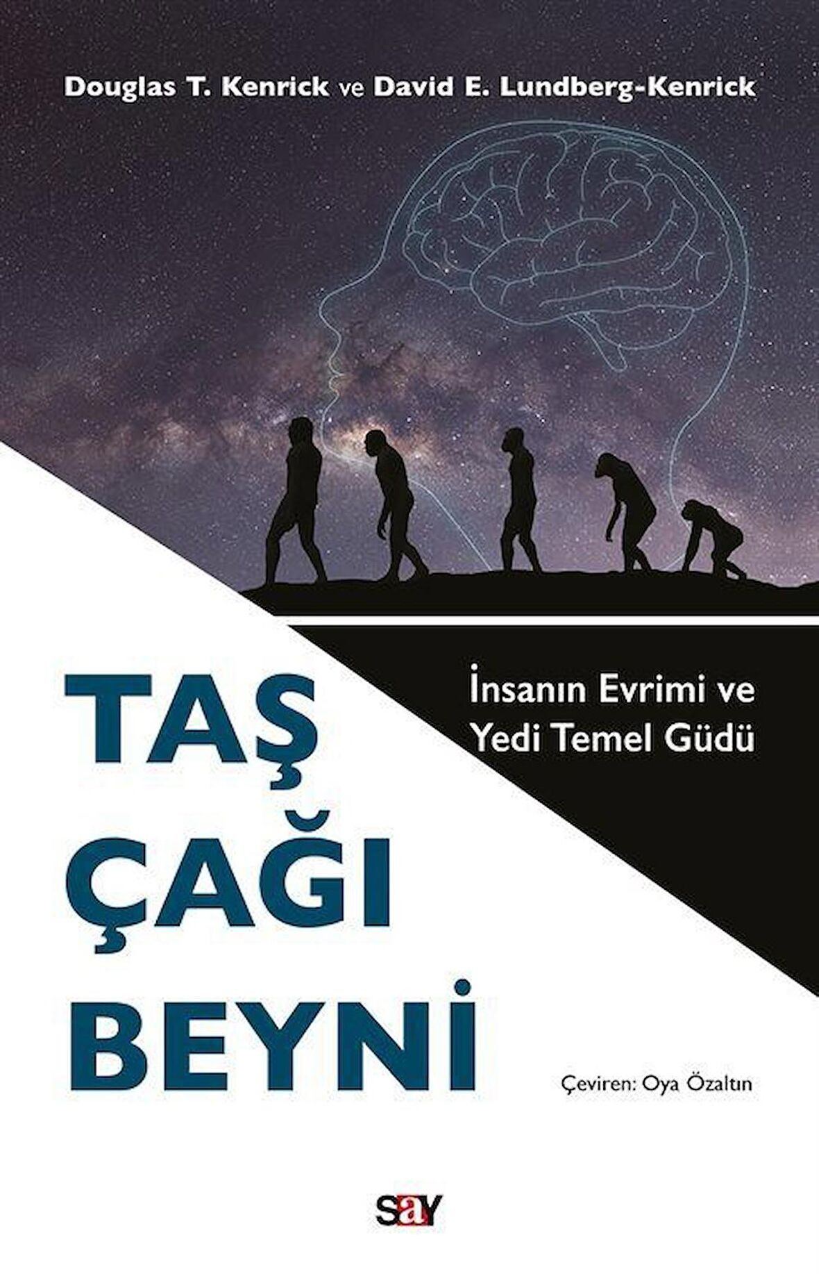 Taş Çağı Beyni / Douglas T. Kenrick