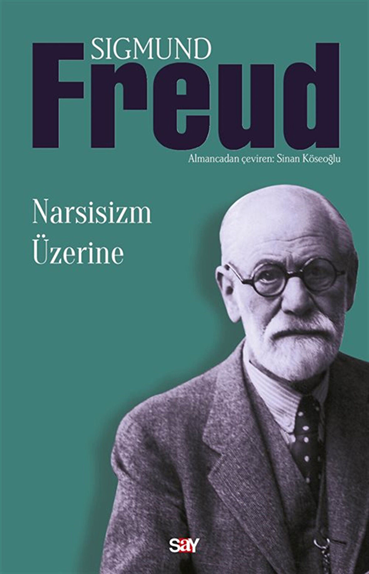 Narsisizm Üzerine / Sigmund Freud
