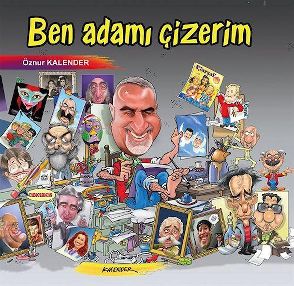 Ben Adamı Çizerim / Öznur Kalender