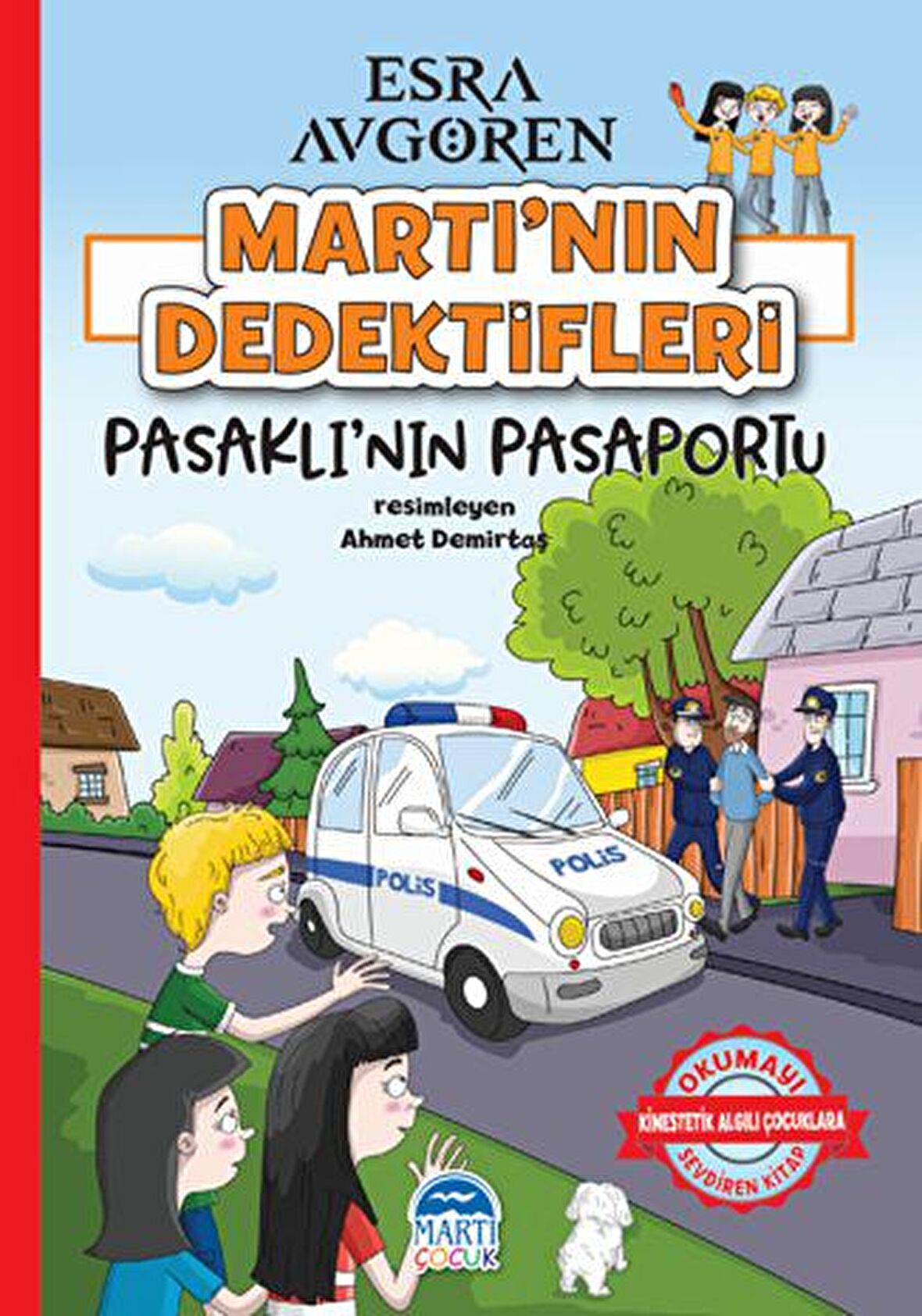 Martı’nın Dedektifleri - Pasaklı’nın Pasaportu