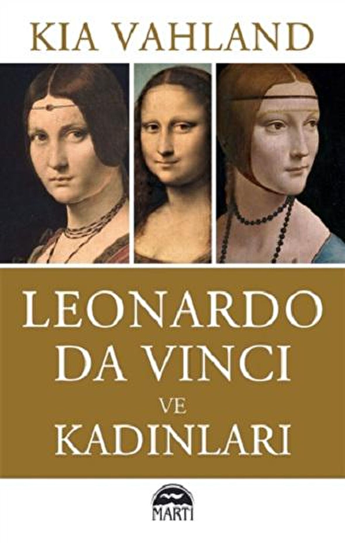 Leonardo Da Vinci ve Kadınları