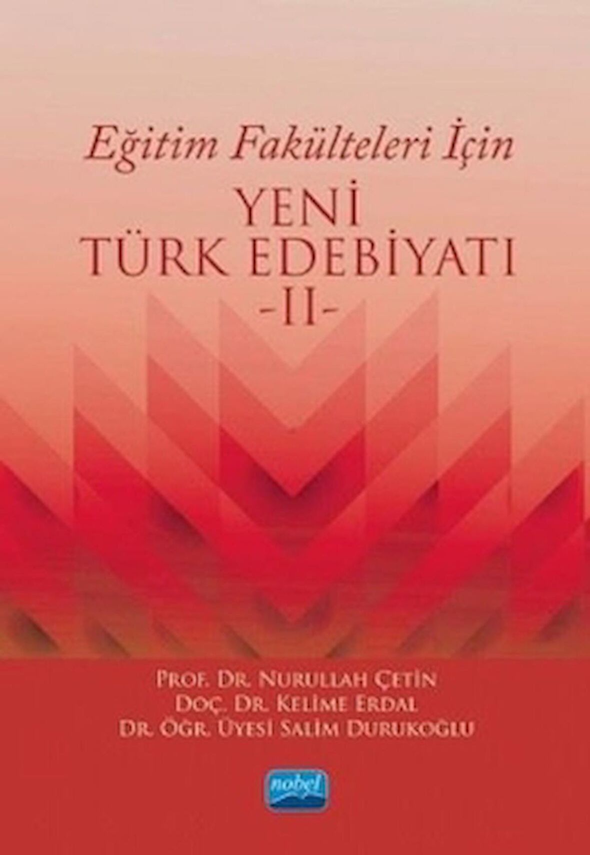 Eğitim Fakülteleri İçin Yeni Türk Edebiyatı 2