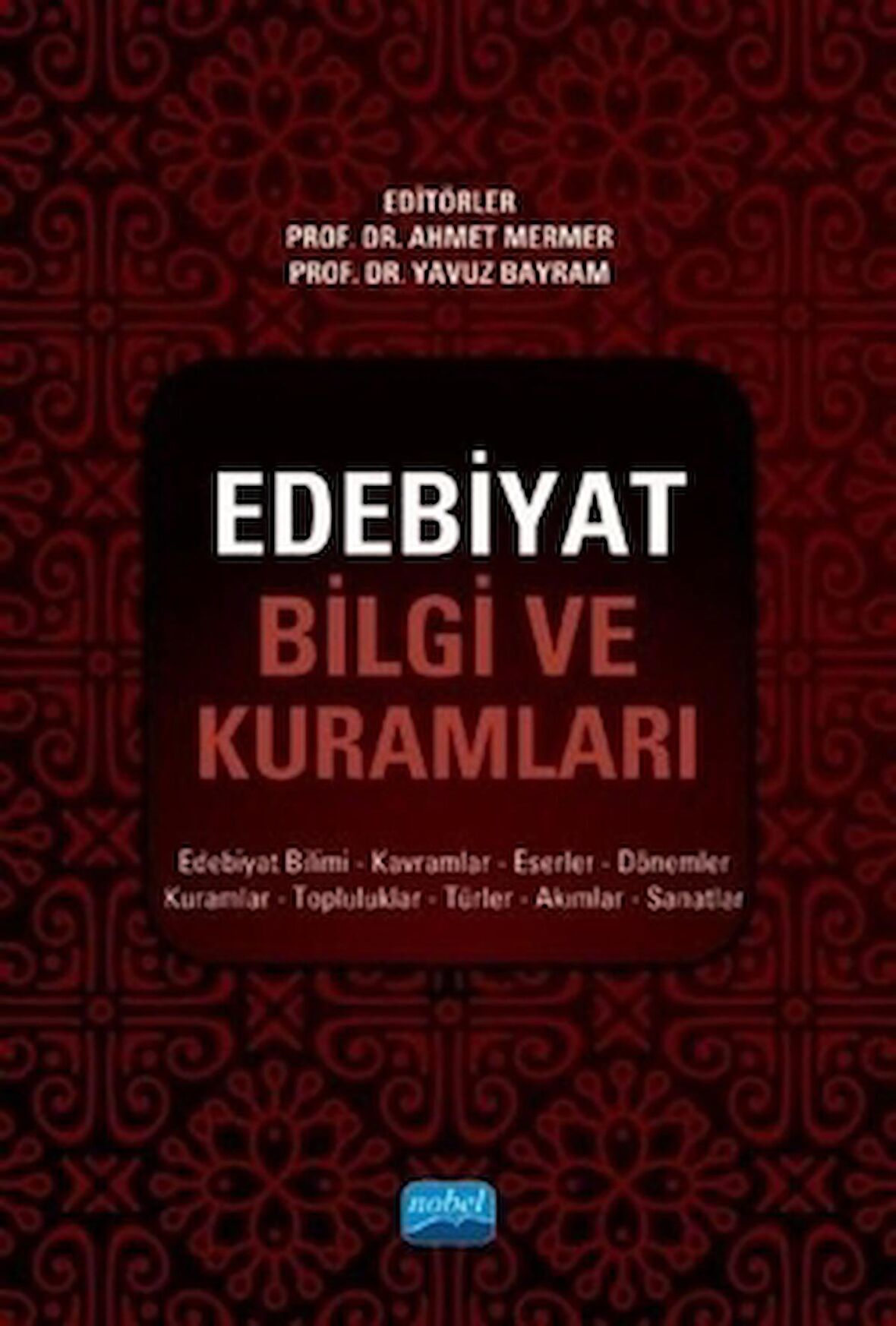 Edebiyat Bilgi ve Kuramları