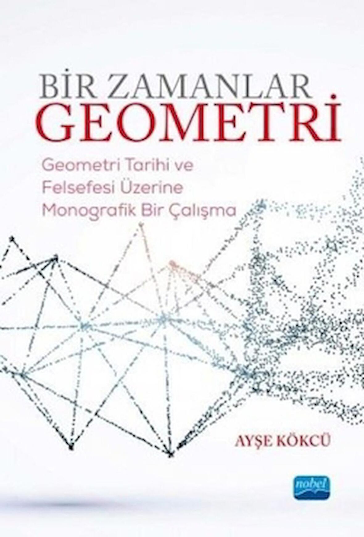 Bir Zamanlar Geometri