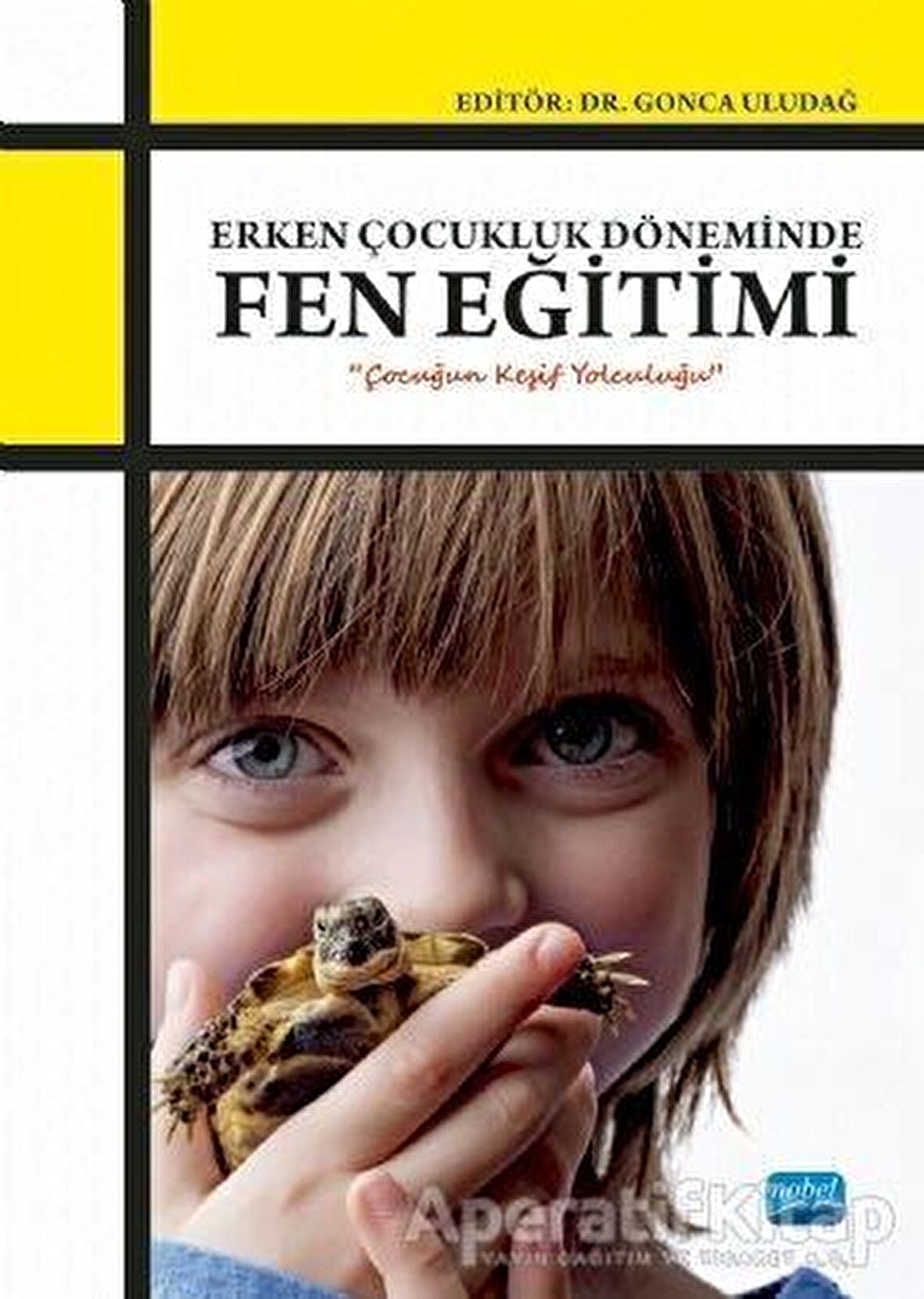 Erken Çocukluk Döneminde Fen Eğitimi