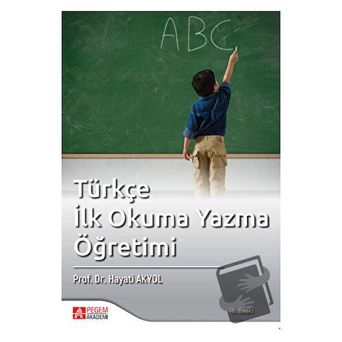 Türkçe İlk Okuma Yazma Öğretimi