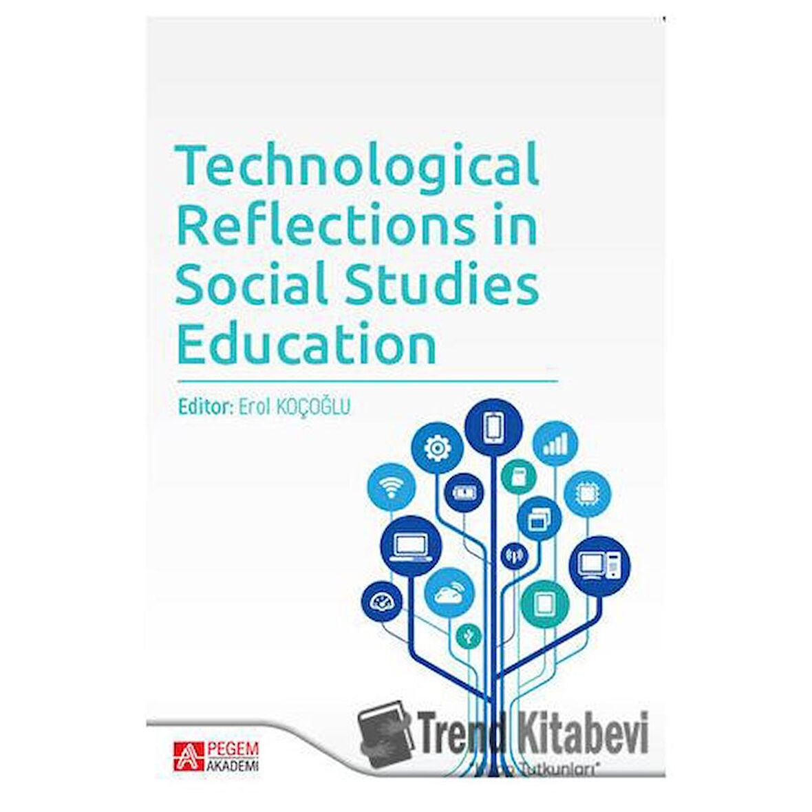 Technological Reflections in Social Studies Education