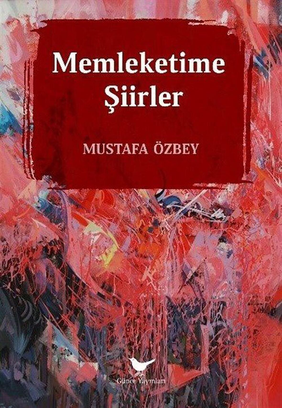 Memleketime Şiirler