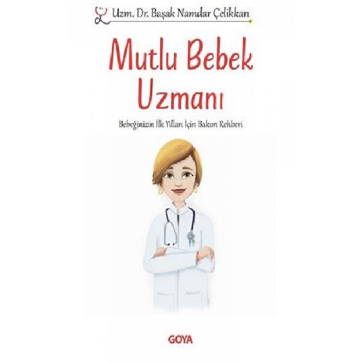 Mutlu Bebek Uzmanı
