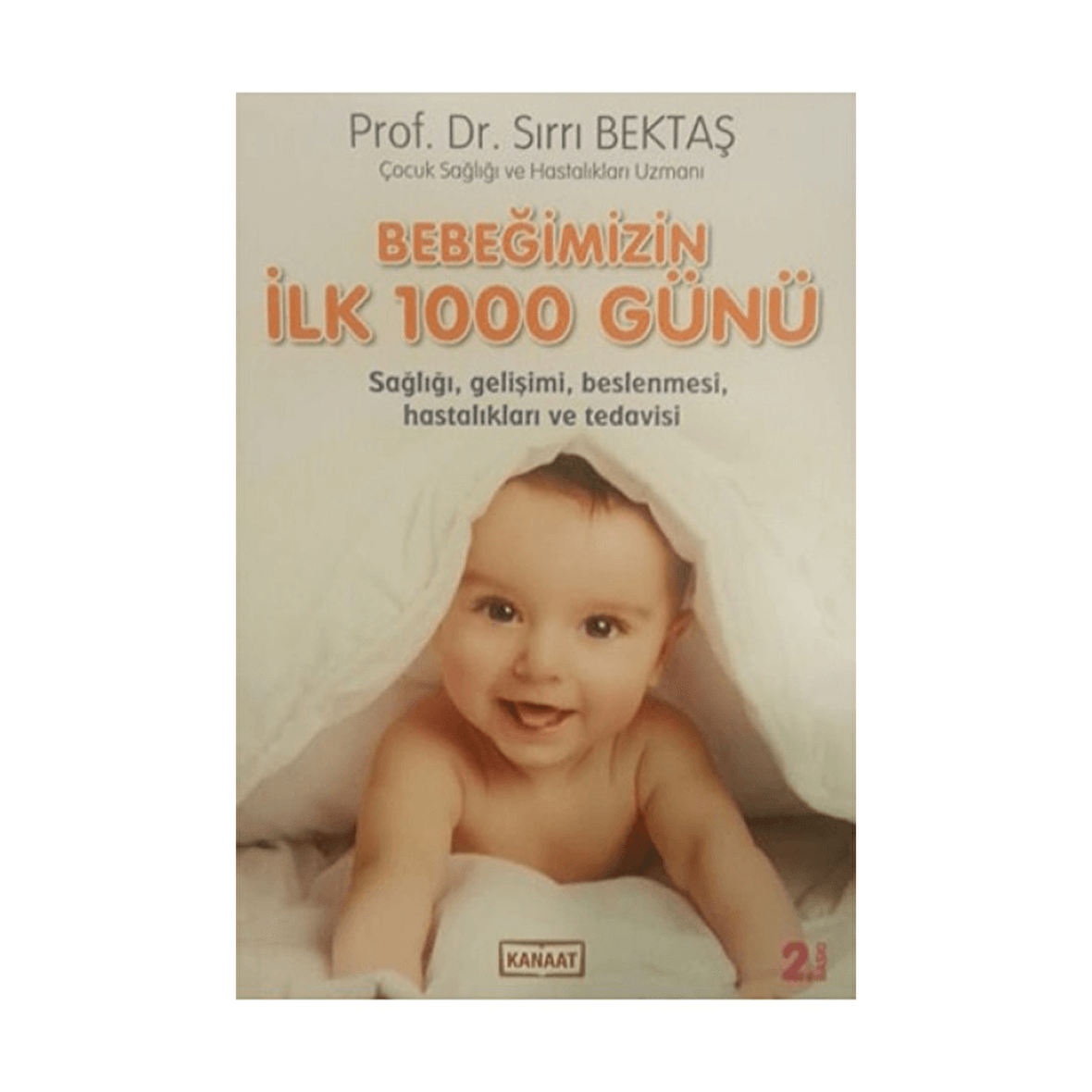 Bebeğimizin İlk 1000 Günü