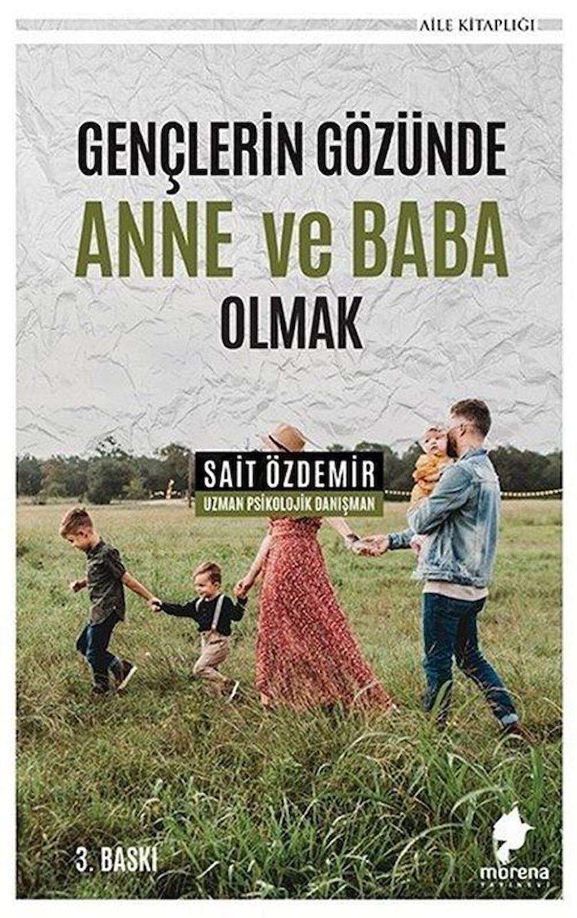 Gençlerin Gözünde Anne ve Baba Olmak