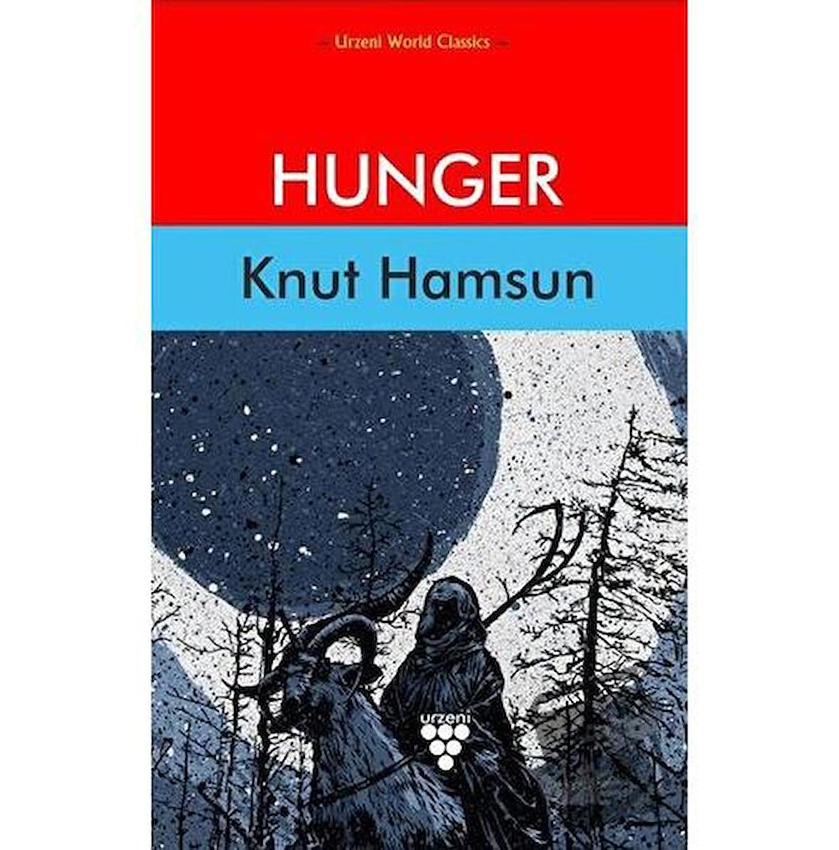 Hunger / Urzeni Yayıncılık / Knut Hamsun