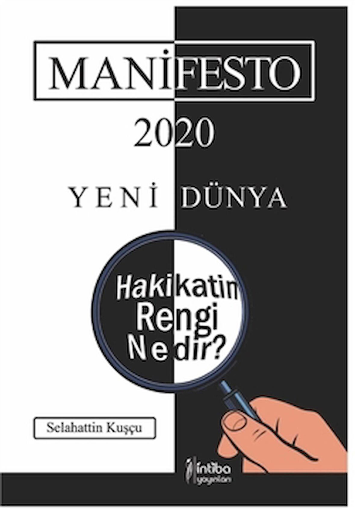 Manifesto 2020 - Yeni Dünya