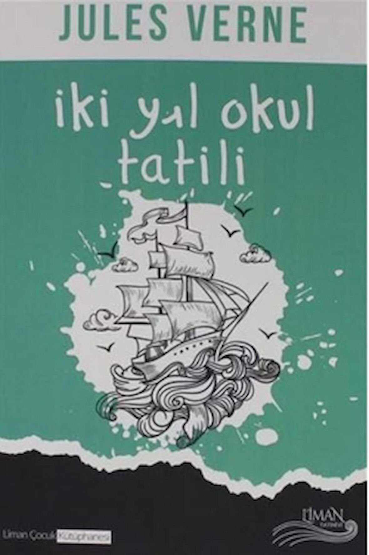 İki Yıl Okul Tatili