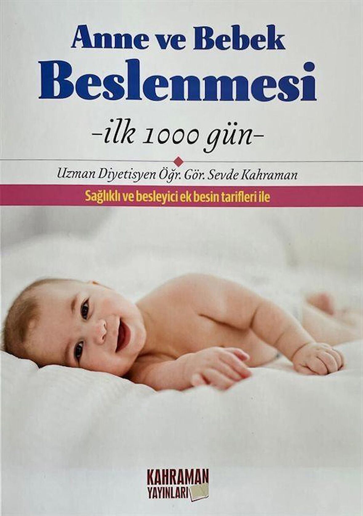 Anne ve Bebek Beslenmesi