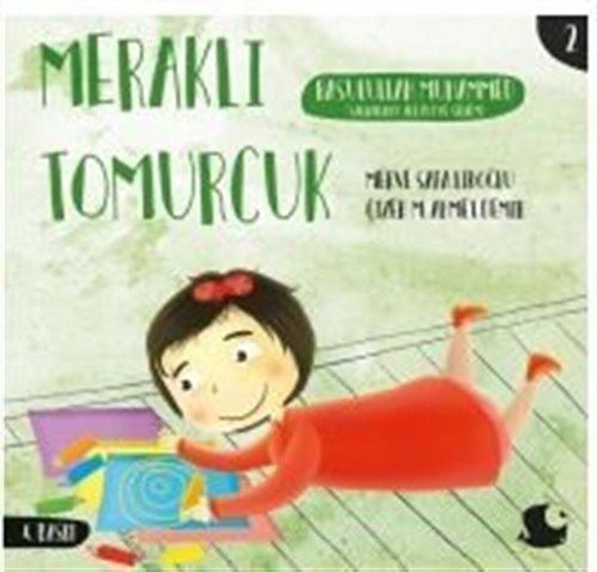 Meraklı Tomurcuk 2 / Rasulullah Muhammed / Merve Safa Likoğlu