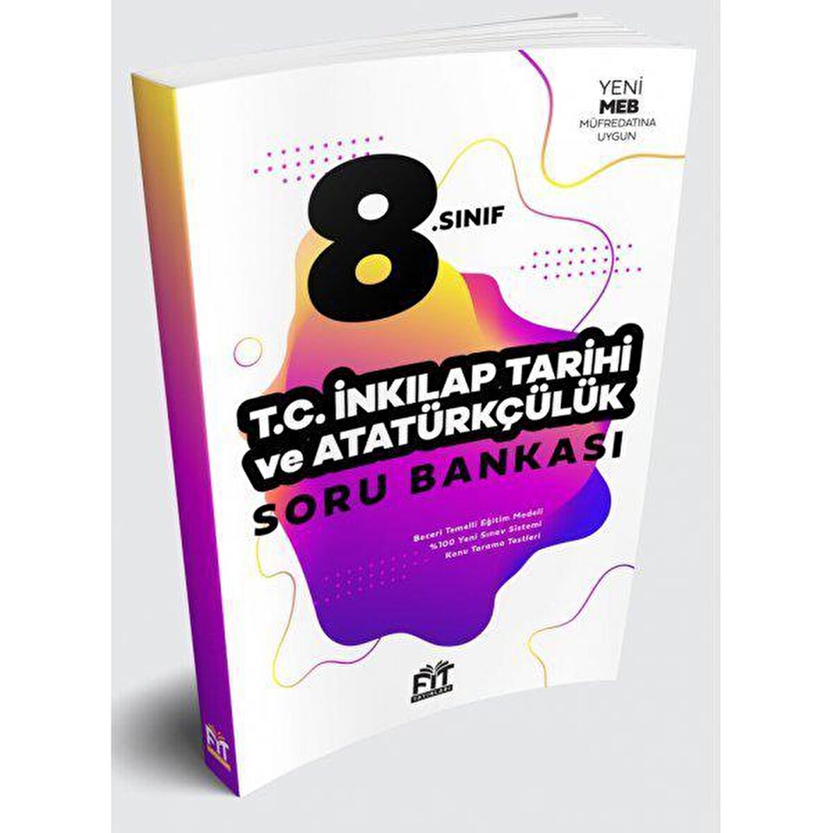 FİT YAYINLARI 8.SINIF İNKILAP TARİHİ SORU BANKASI