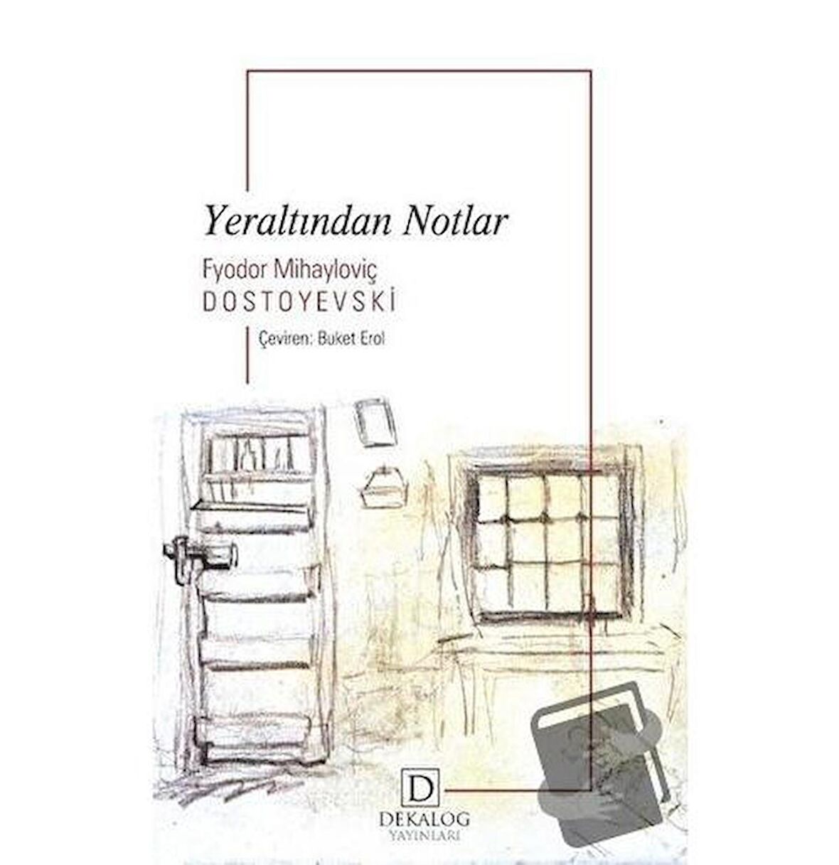 Yeraltından Notlar