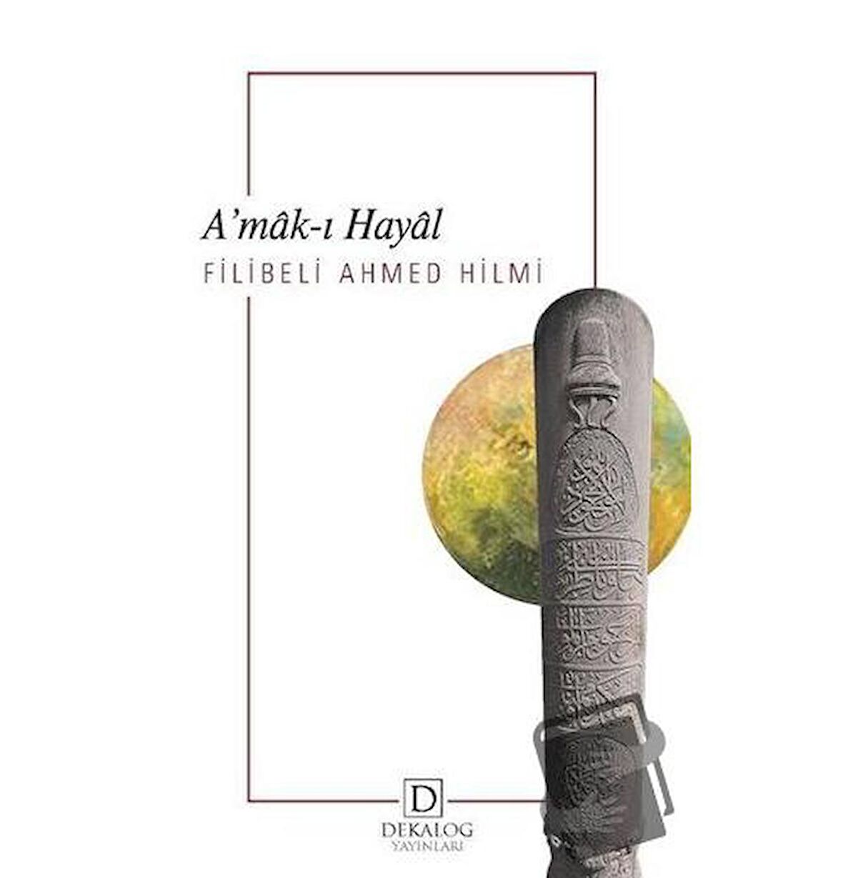 A’mak-ı Hayal