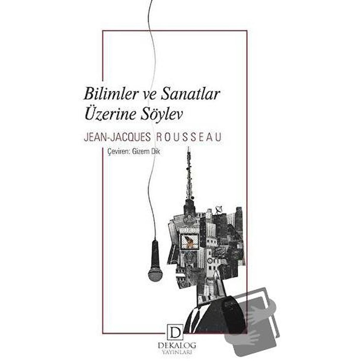 Bilimler ve Sanatlar Üzerine Söylev