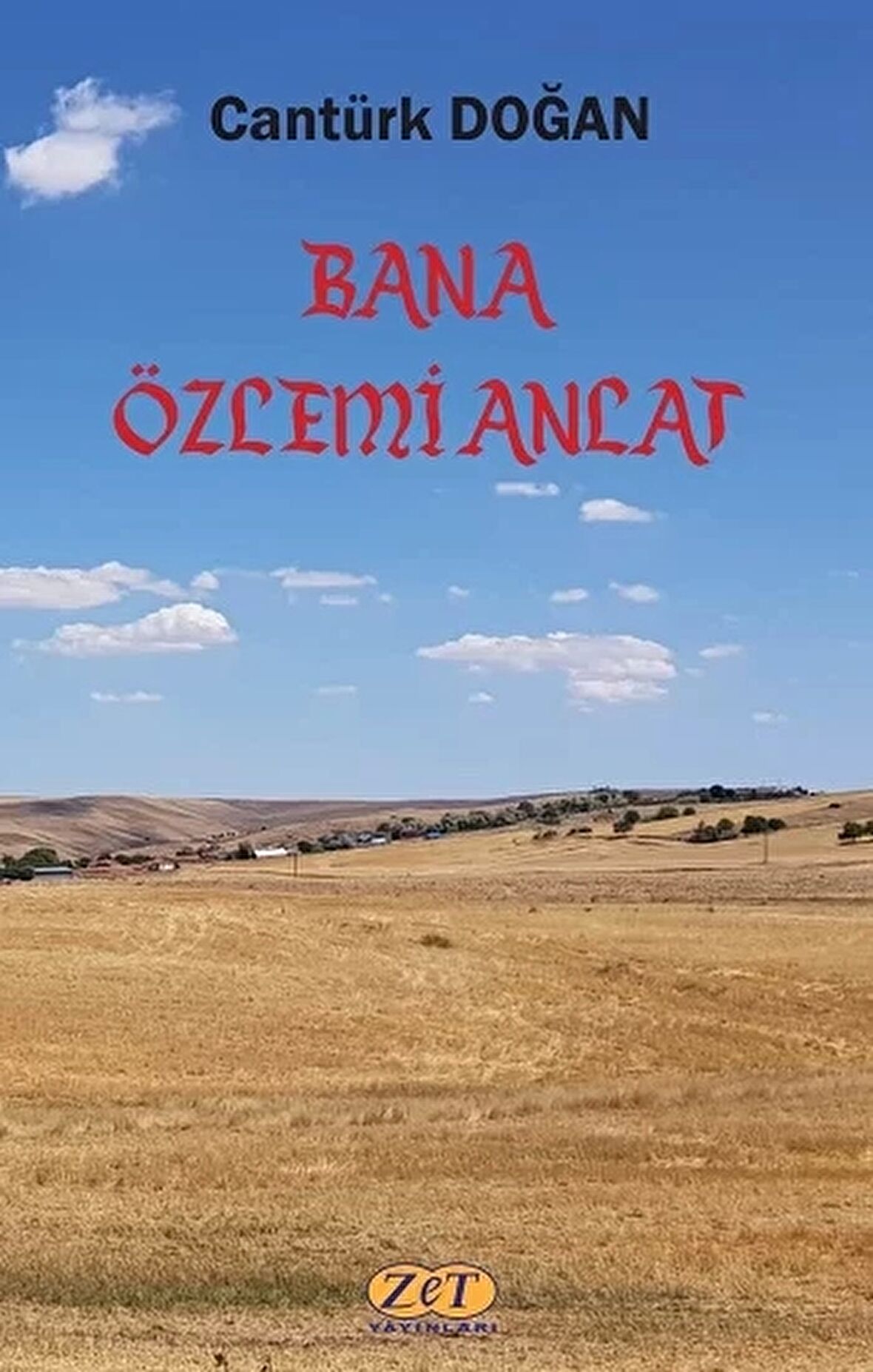 Bana Özlemi Anlat