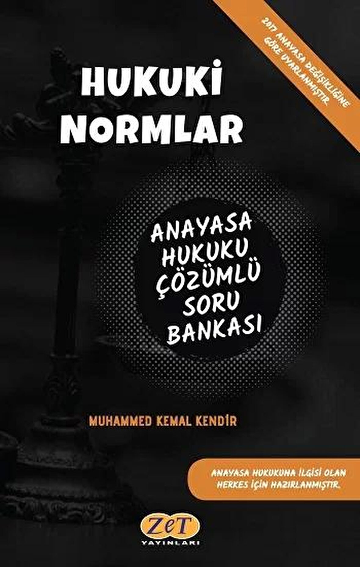 Hukuki Normlar Anayasa Hukuku Çözümlü Soru Bankası