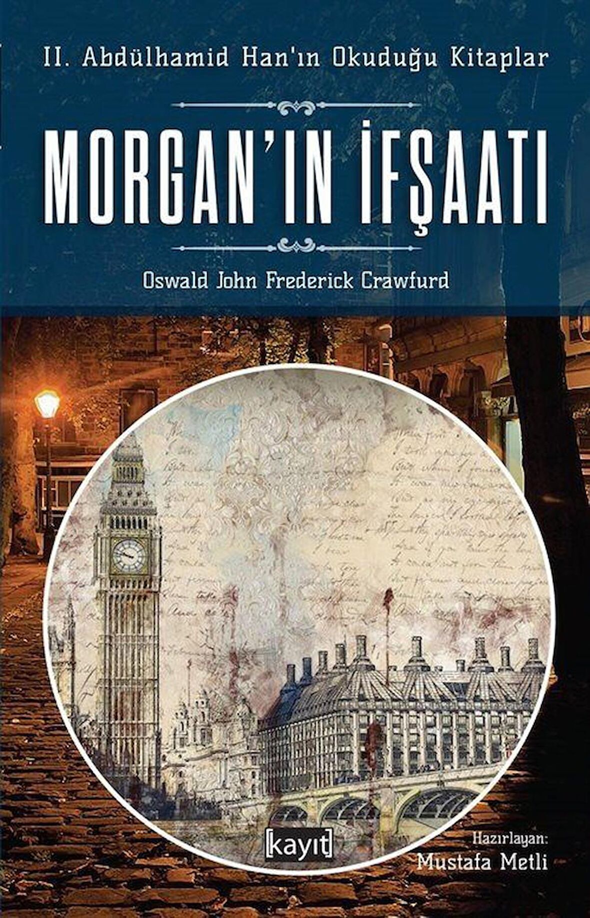 Morgan'ın İfşaatı
