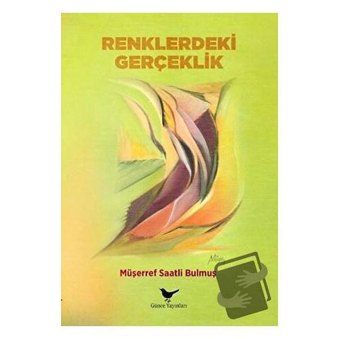 Renklerdeki Gerçeklik