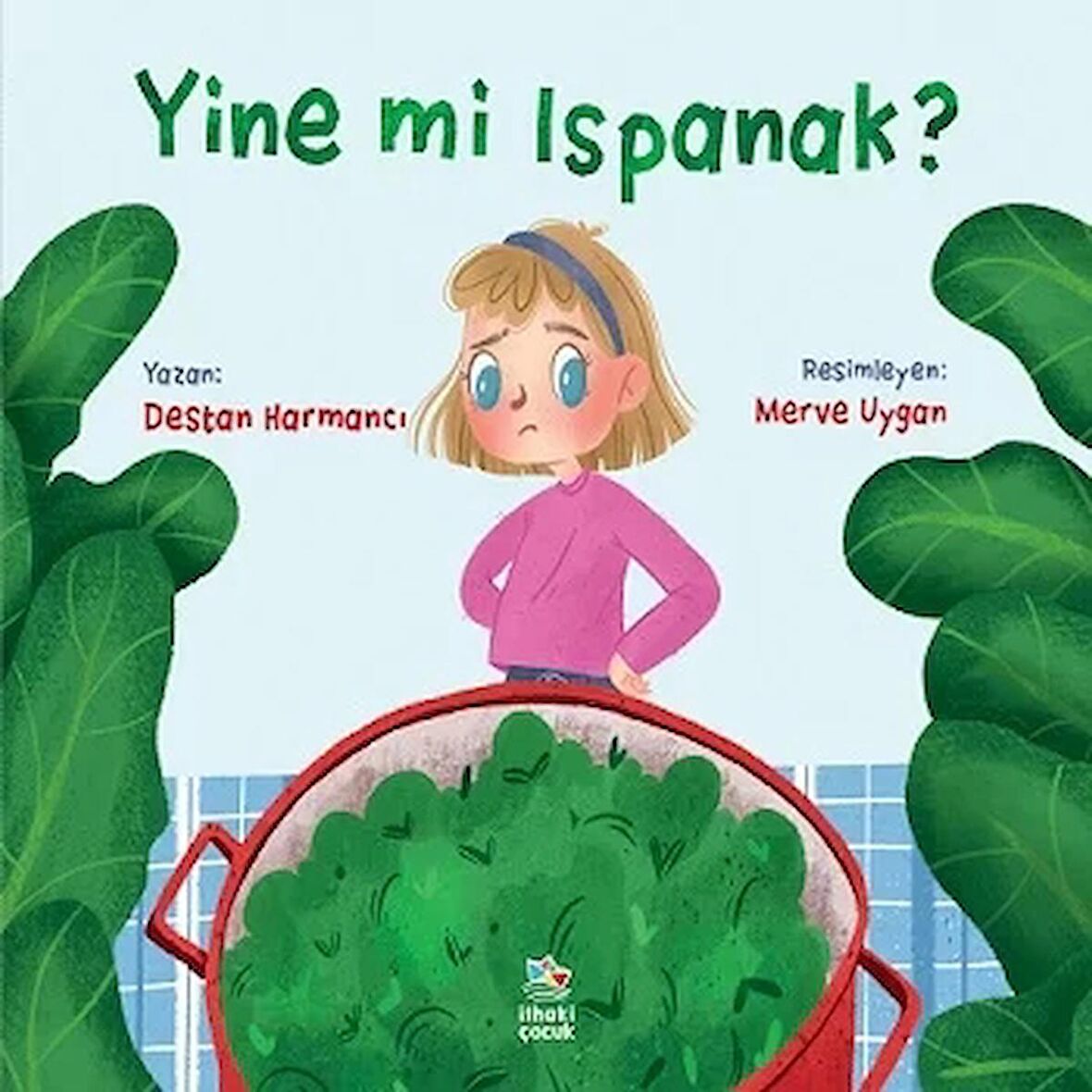 Yine mi Ispanak ?