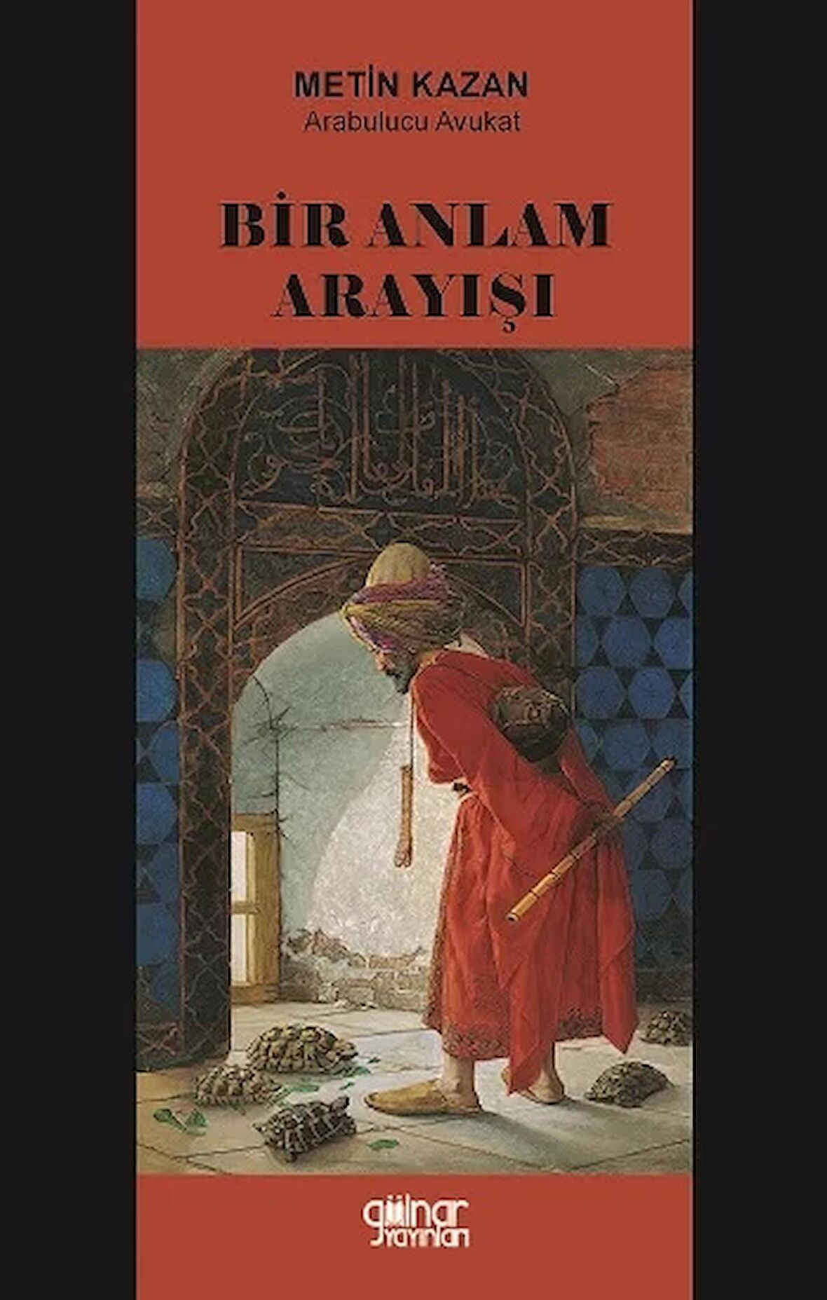 Bir Anlam Arayışı