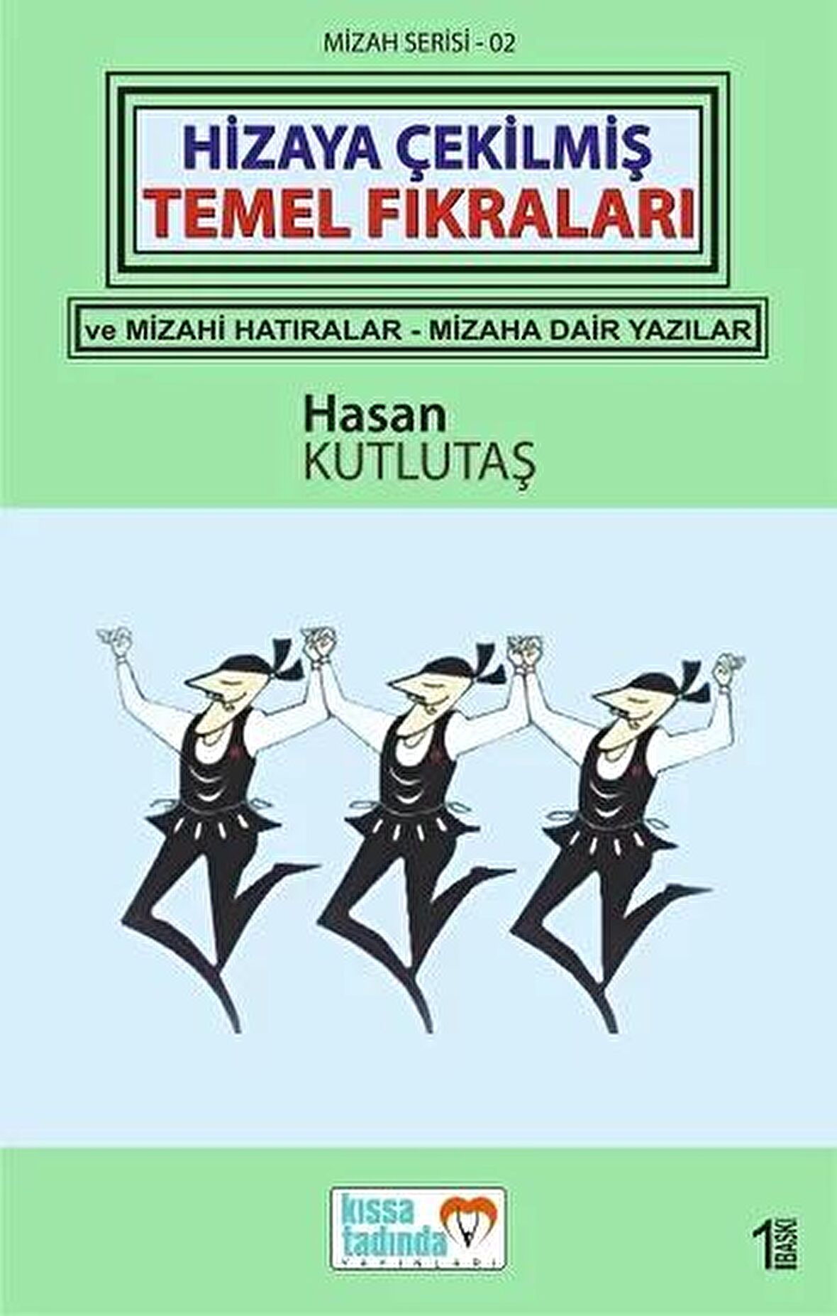 Hizaya Çekilmiş Temel Fıkraları | Kıssa Tadında Yayınları