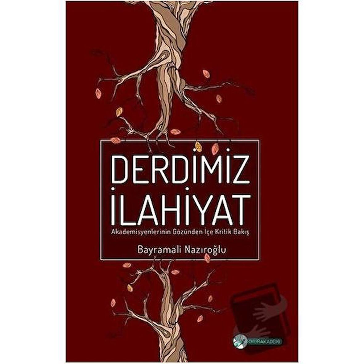 Derdimiz İlahiyat