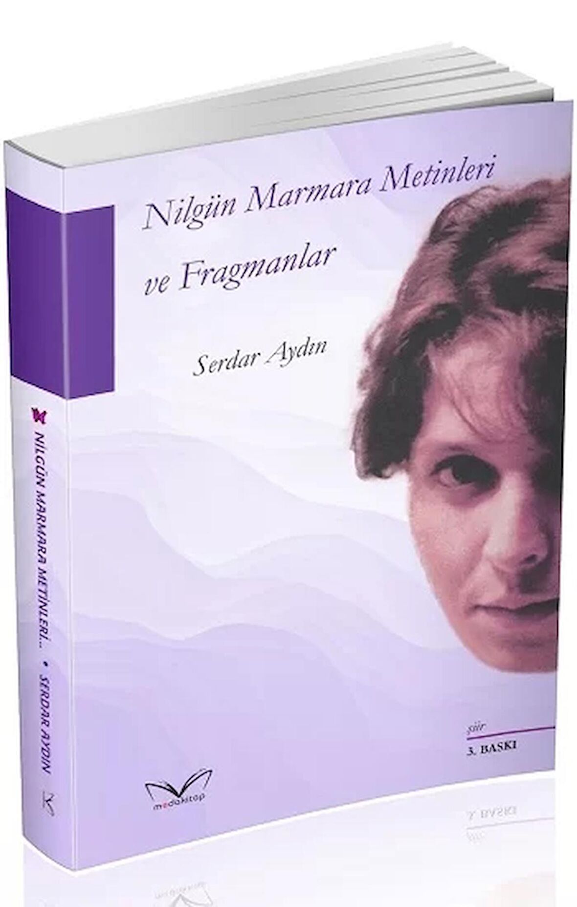 Nilgün Marmara Metinleri ve Fragmanlar