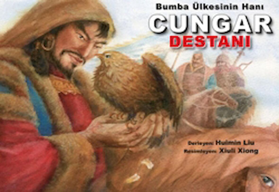 Bumba Ülkesinin Hanı Cungar Destanı
