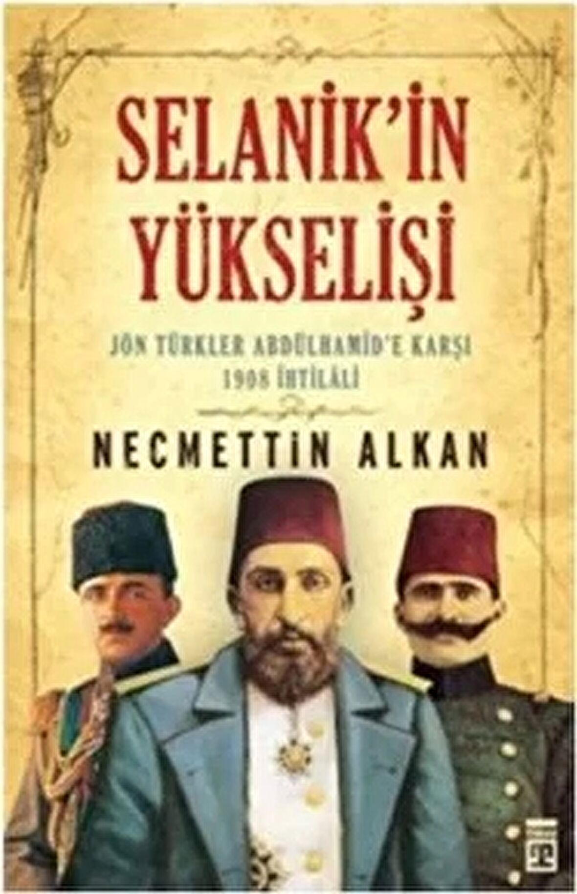 Selanik’in Yükselişi
