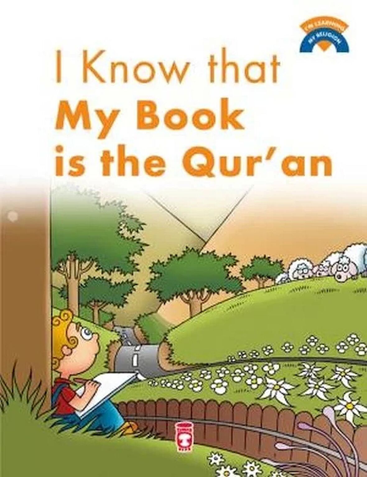 I Know That My Book Is the Qu’ran