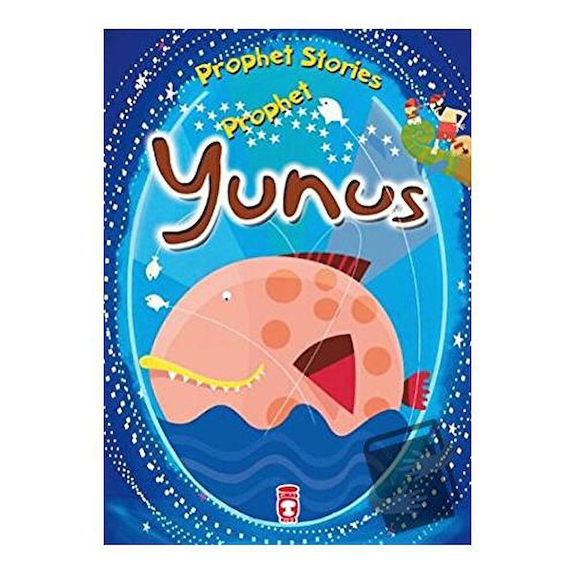Prophet Yunus - Prophet Stories