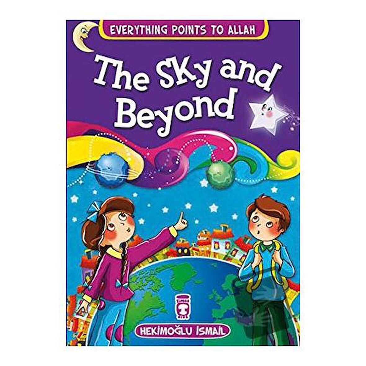 The Sky and Beyond - Everything Points To Allah 7