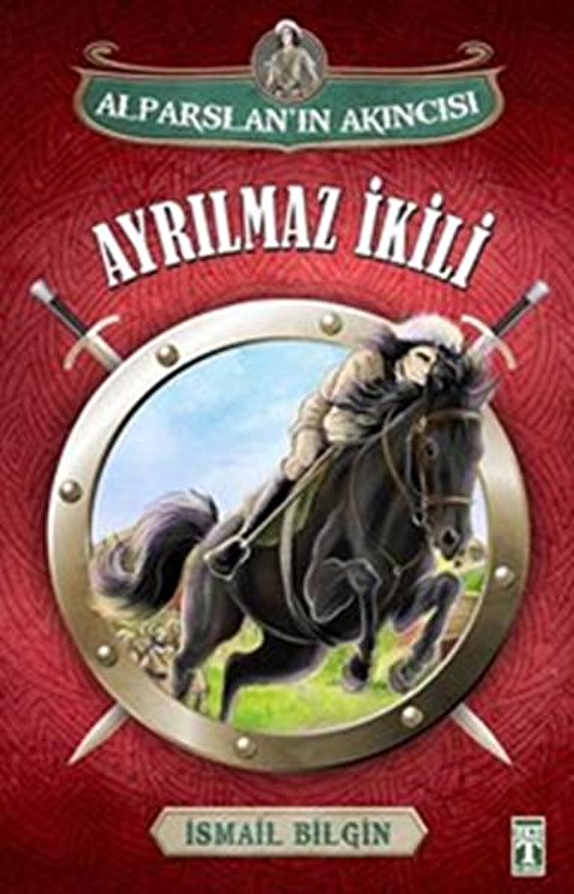 Alparslan'ın Akıncısı : Ayrılmaz İkili