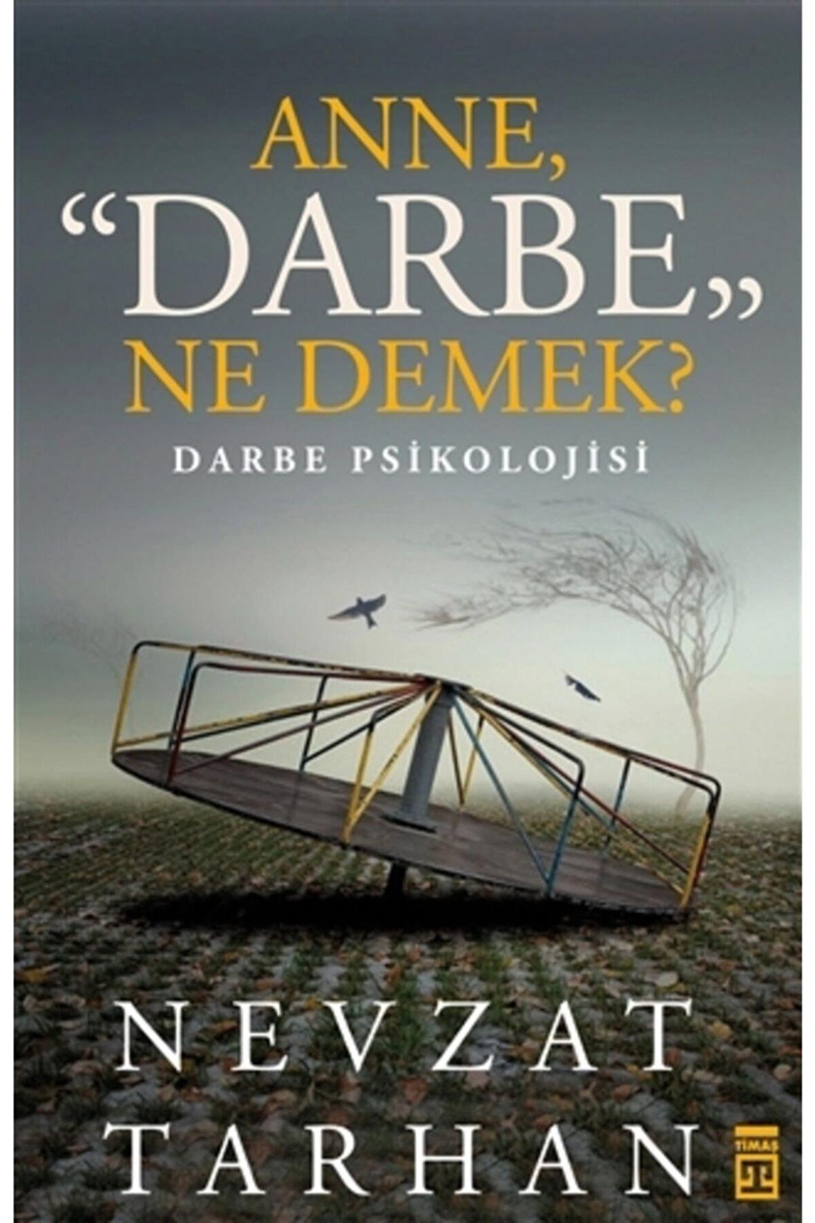 Anne Darbe Ne Demek