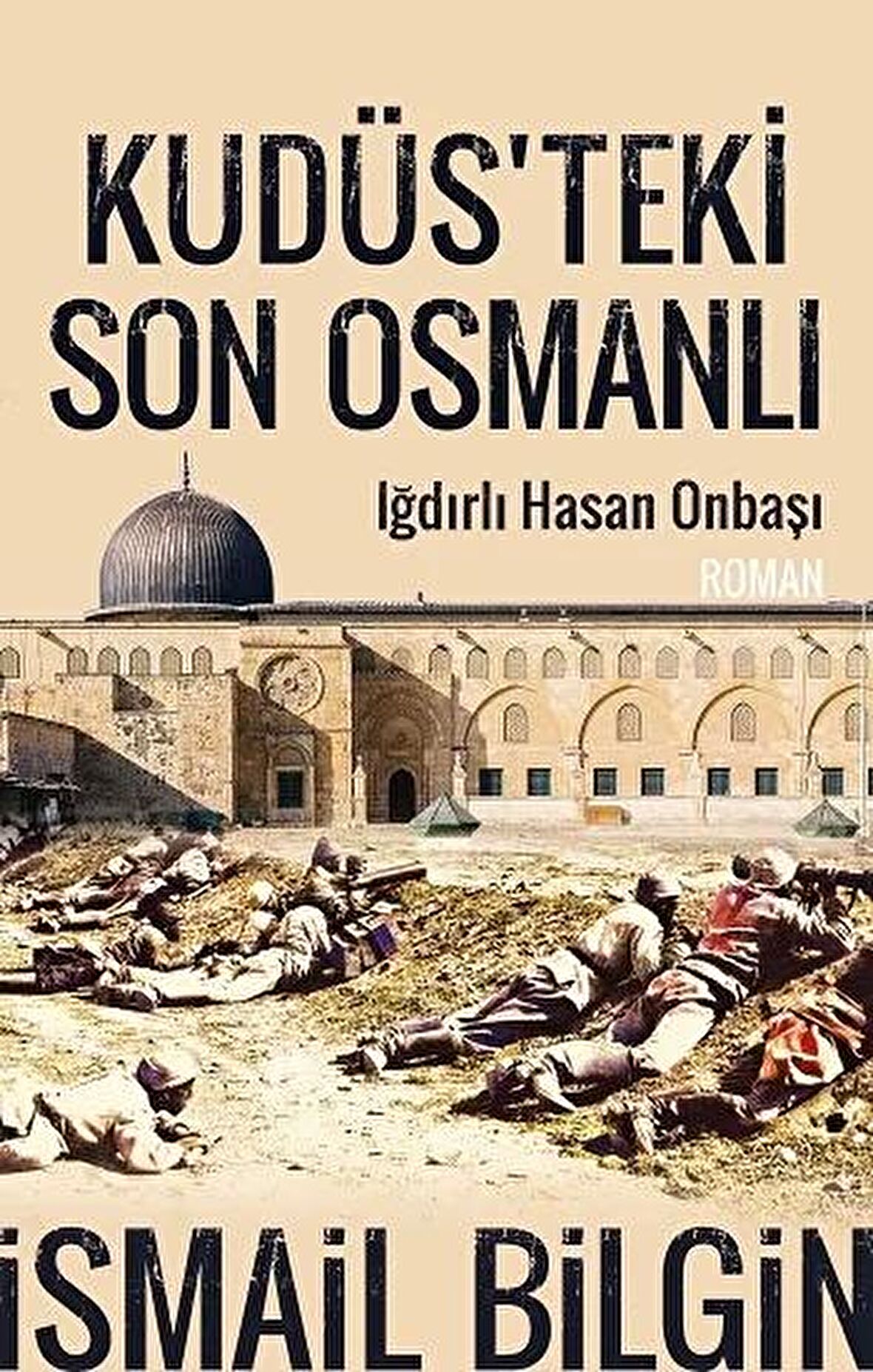 Kudüsteki Son Osmanlı