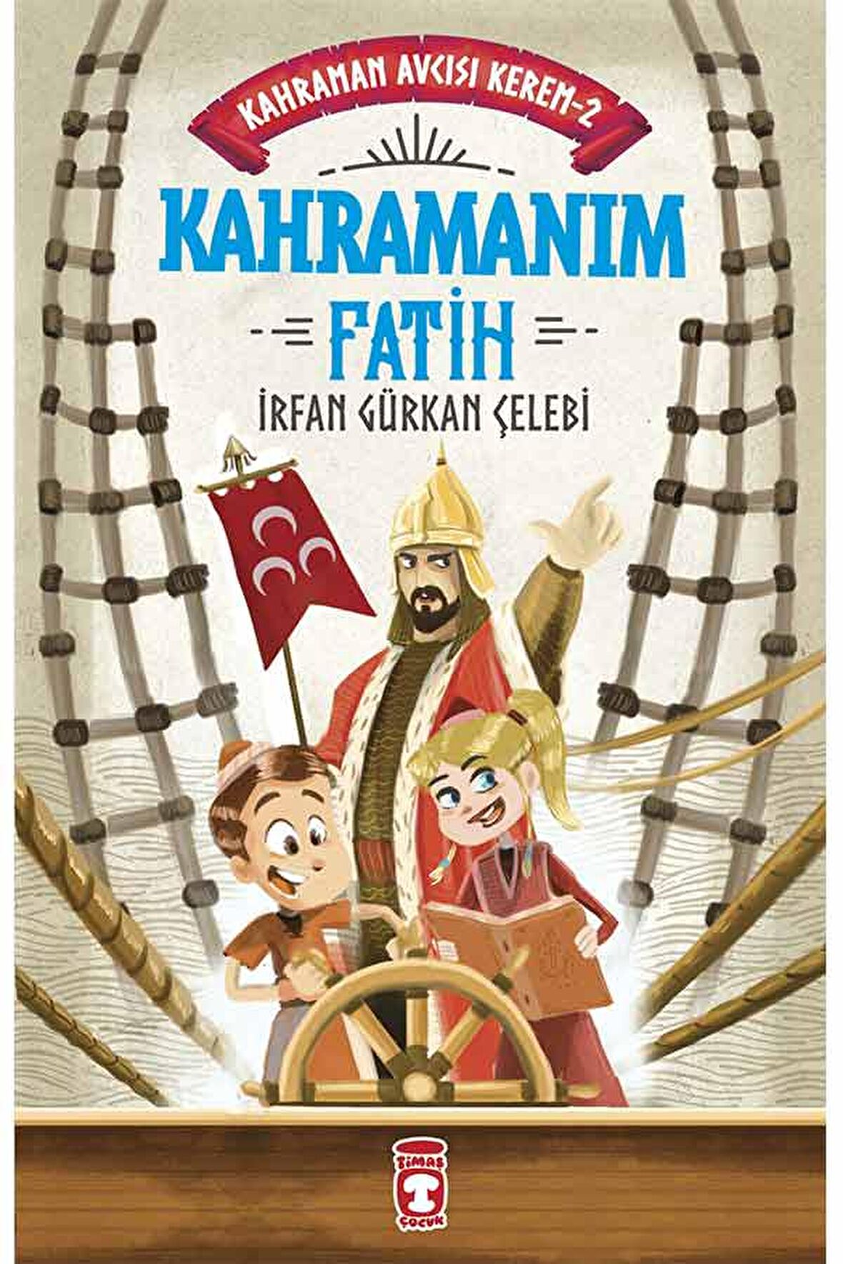 Kahramanım Fatih - Kahraman Avcısı Kerem 2