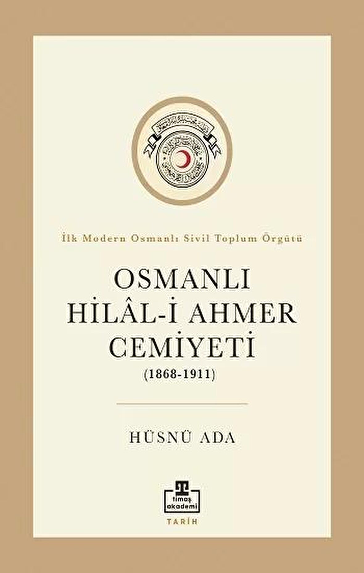 Osmanlı Hilal-i Ahmer Cemiyeti (1868 - 1911)