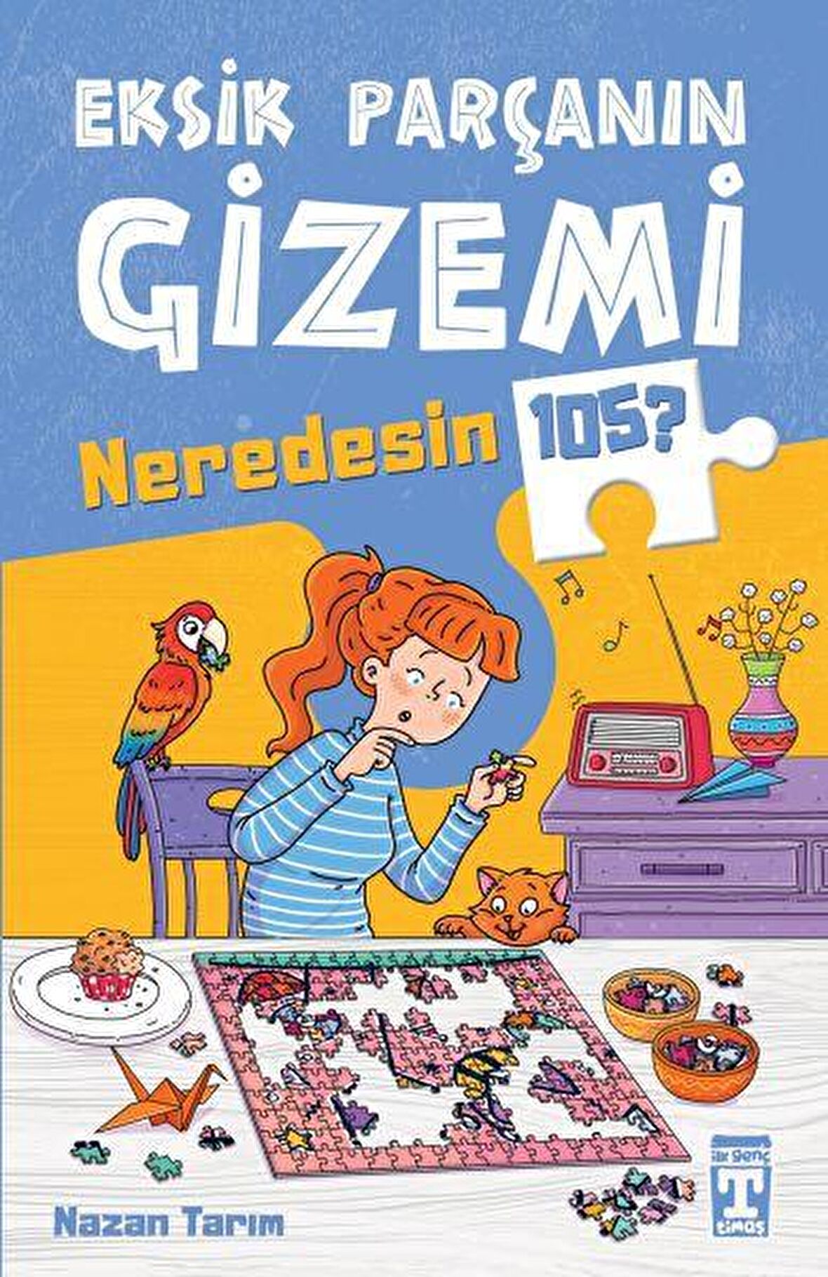 Eksik Parçanın Gizemi - Neredesin 105