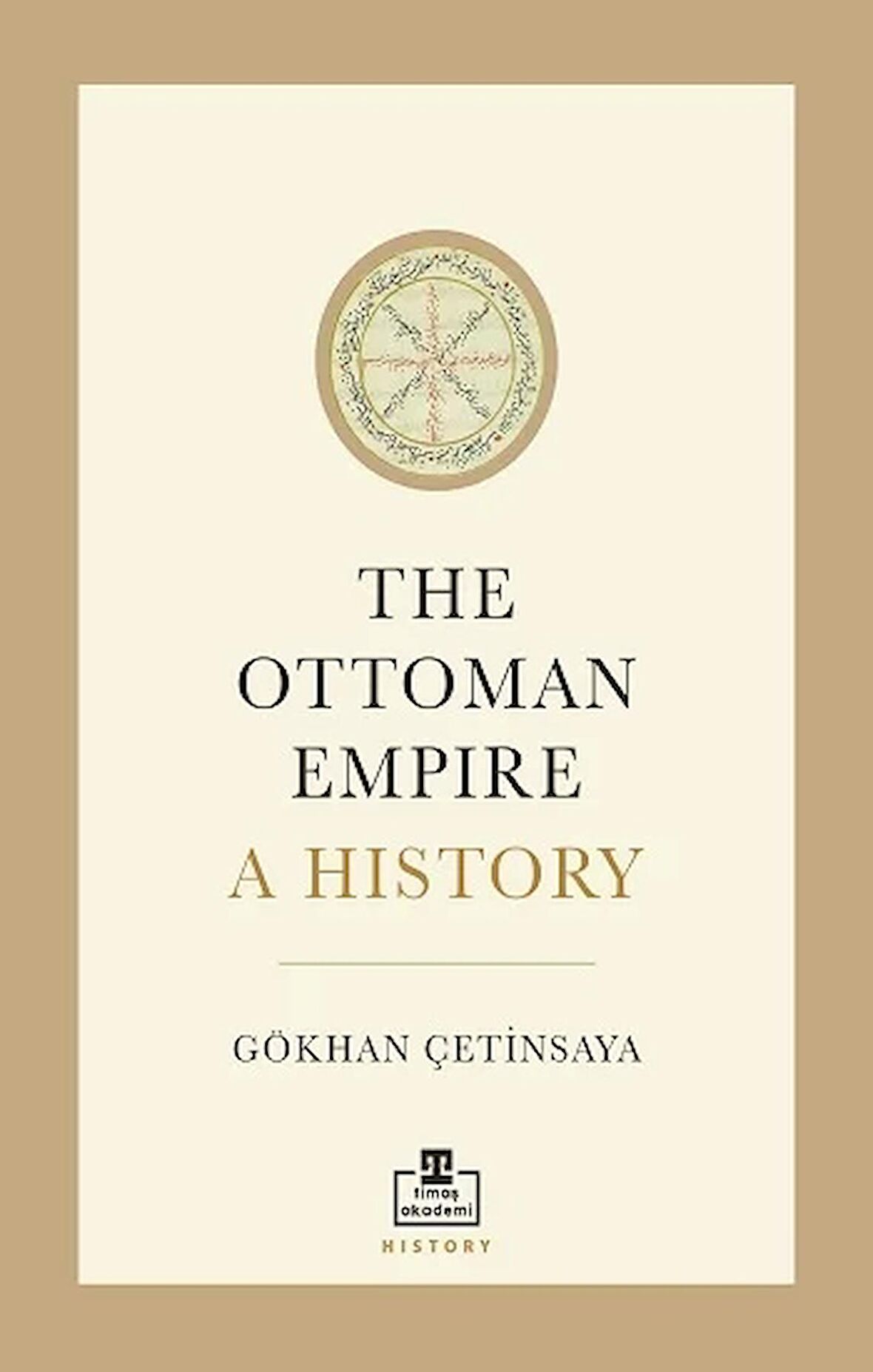 The Ottoman Empire A History